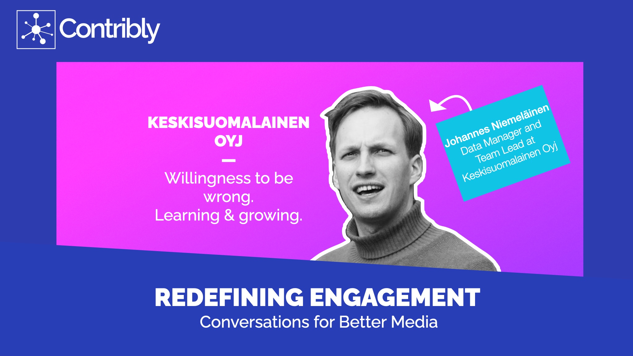 Johannes Niemeläinen Redefining Engagement Blog cover pic