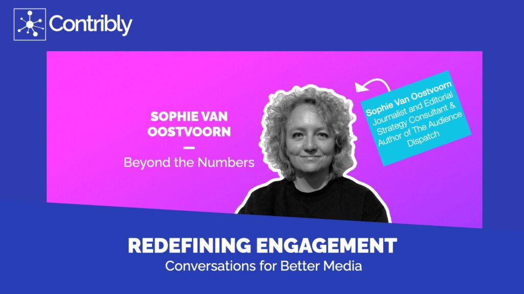 Sophie Van Oostvoorn Redefining Engagement Blog cover pic